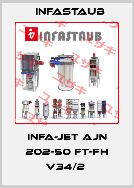 INFA-JET AJN 202-50 FT-FH V34/2  Infastaub