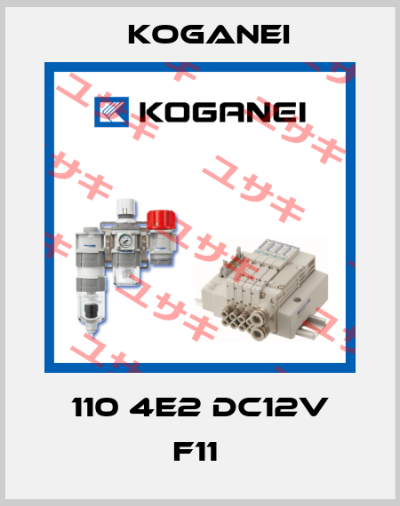 110 4E2 DC12V F11  Koganei