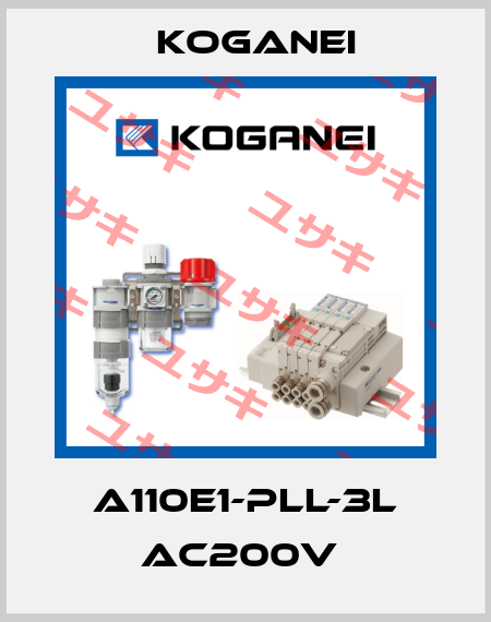 A110E1-PLL-3L AC200V  Koganei