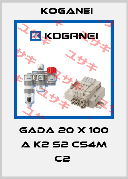 GADA 20 X 100 A K2 S2 CS4M C2  Koganei