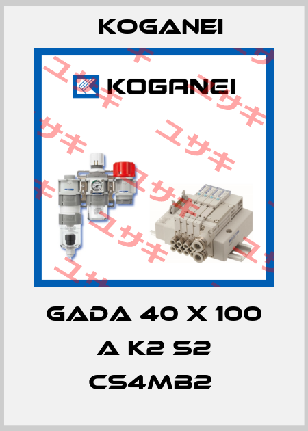 GADA 40 X 100 A K2 S2 CS4MB2  Koganei
