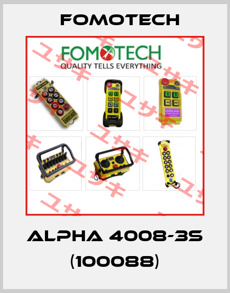 ALPHA 4008-3S (100088) Fomotech