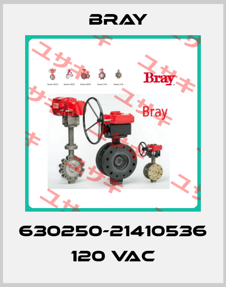 630250-21410536 120 VAC Bray