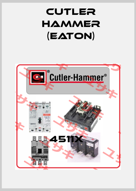 4511X  Cutler Hammer (Eaton)