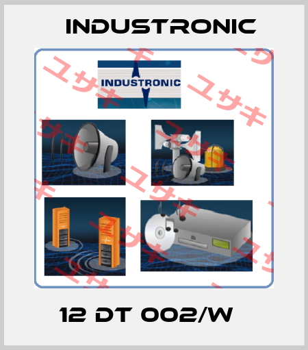12 DT 002/W   Industronic