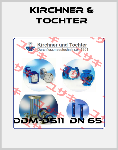 DDM-DS11  DN 65  Kirchner & Tochter