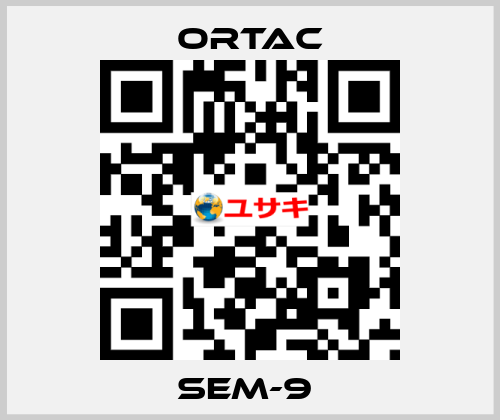 SEM-9  Ortac