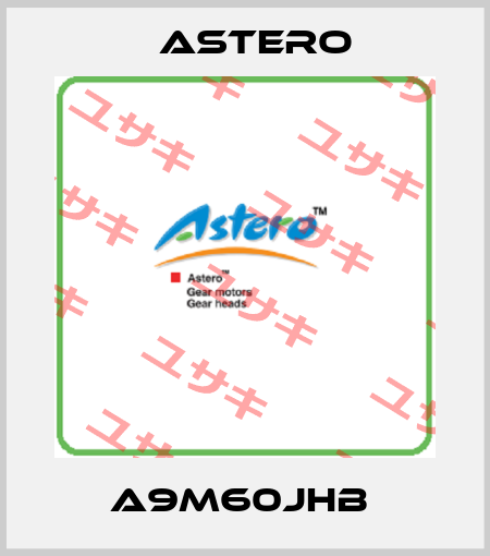 A9M60JHB  Astero
