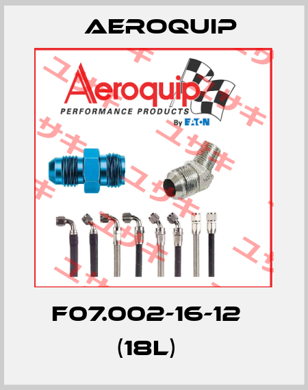 F07.002-16-12   (18L)   Aeroquip