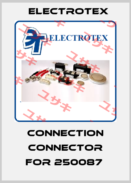 Connection Connector For 250087  Electrotex
