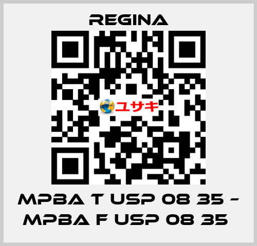 MPBA T USP 08 35 – MPBA F USP 08 35  Regina