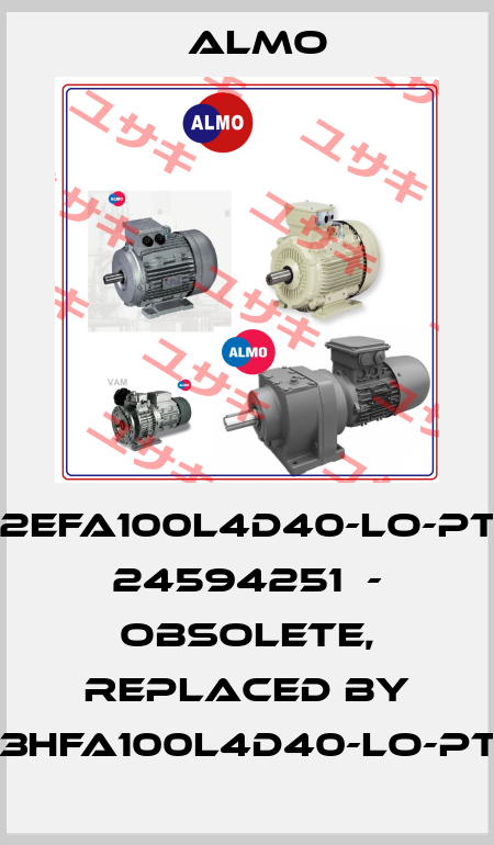 Q2EFA100L4D40-LO-PTC  24594251  - Obsolete, replaced by Q3HFA100L4D40-LO-PTC Almo