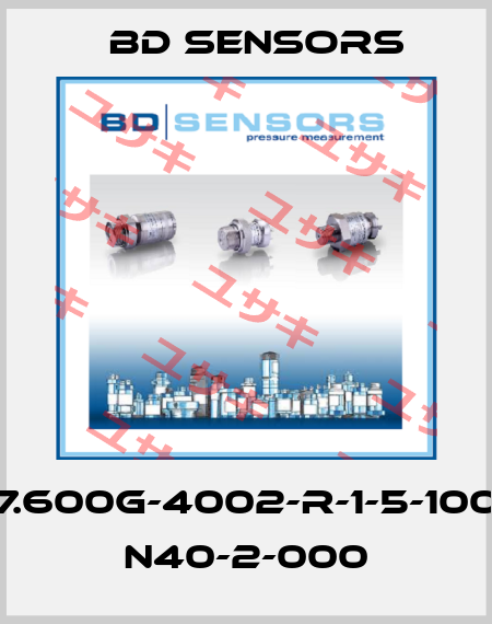 17.600G-4002-R-1-5-100- N40-2-000 Bd Sensors