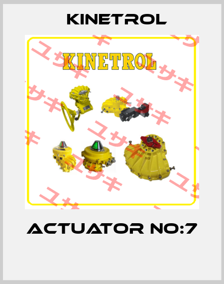 ACTUATOR NO:7  Kinetrol