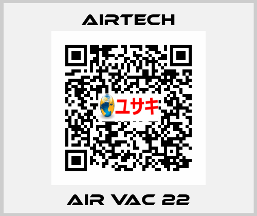 AIR VAC 22 Airtech
