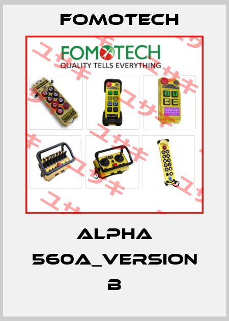 Alpha 560A_version B Fomotech
