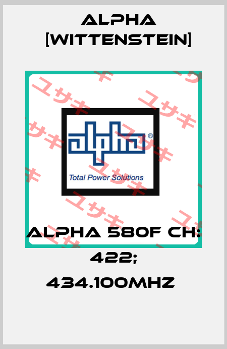 ALPHA 580F CH: 422; 434.100MHZ  Alpha [Wittenstein]