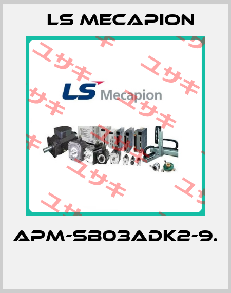 APM-SB03ADK2-9.  LS Mecapion