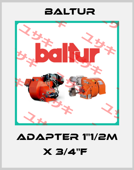 ADAPTER 1"1/2M X 3/4"F  Baltur