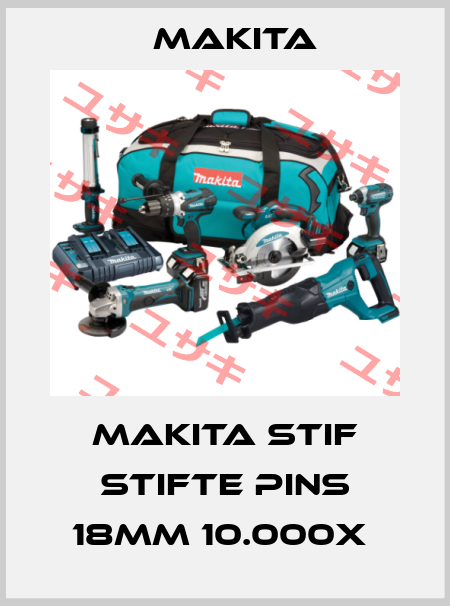Makita Stif Stifte Pins 18mm 10.000X  Makita