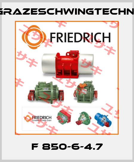 F 850-6-4.7 GrazeSchwingtechnik