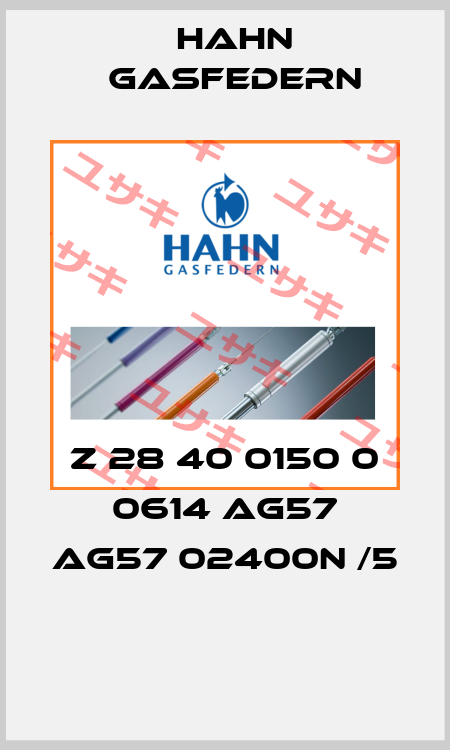 Z 28 40 0150 0 0614 AG57 AG57 02400N /5  Hahn Gasfedern