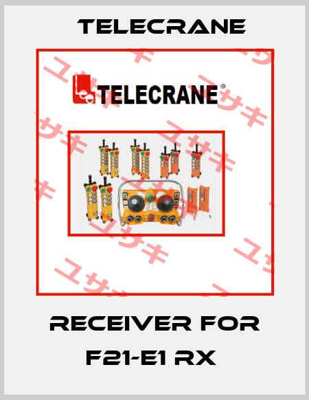 Receiver For F21-E1 RX  Telecrane