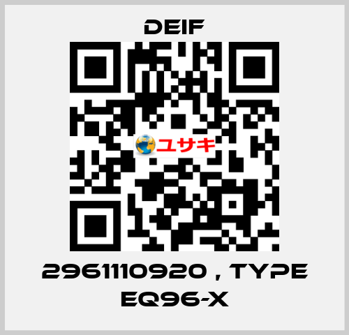 2961110920 , type EQ96-X Deif