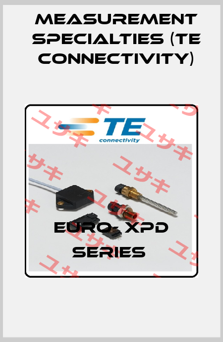 Euro- XPD Series  Measurement Specialties (TE Connectivity)