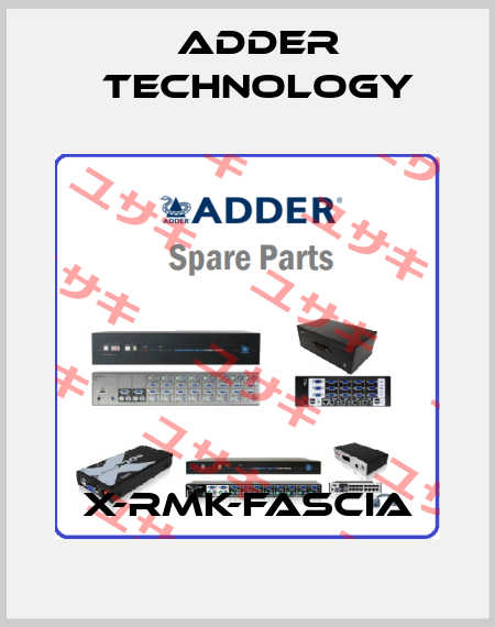 x-rmk-fascia Adder Technology