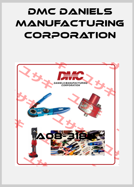 A08-318N  Dmc Daniels Manufacturing Corporation