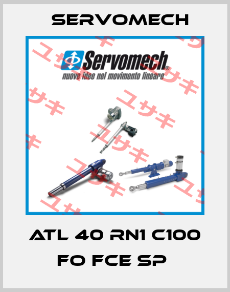 ATL 40 RN1 C100 FO FCE SP  Servomech