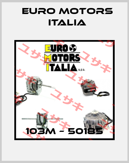 103M – 50185 Euro Motors Italia