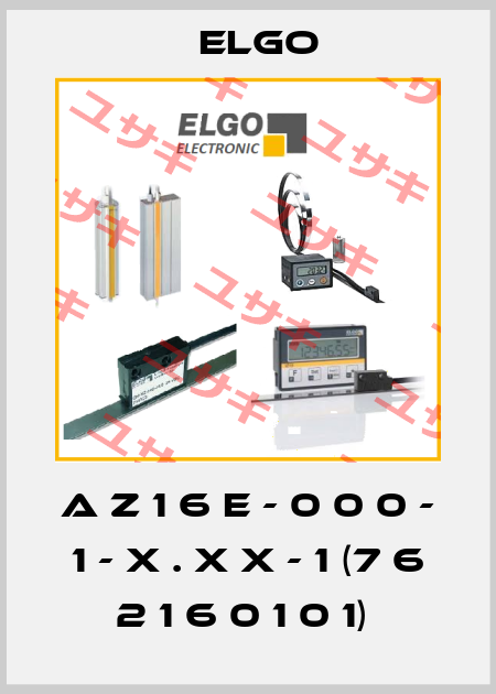 A Z 1 6 E - 0 0 0 - 1 - x . x x - 1 (7 6 2 1 6 0 1 0 1)  Elgo