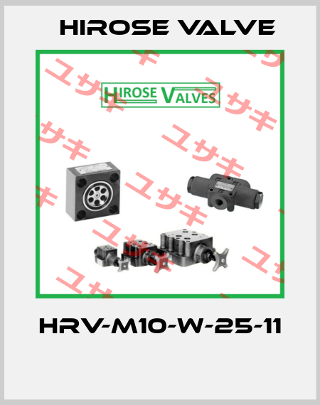 HRV-M10-W-25-11  Hirose Valve