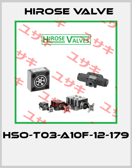 HSO-T03-A10F-12-179  Hirose Valve