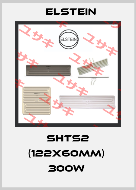 SHTS2 (122x60mm)  300W  Elstein