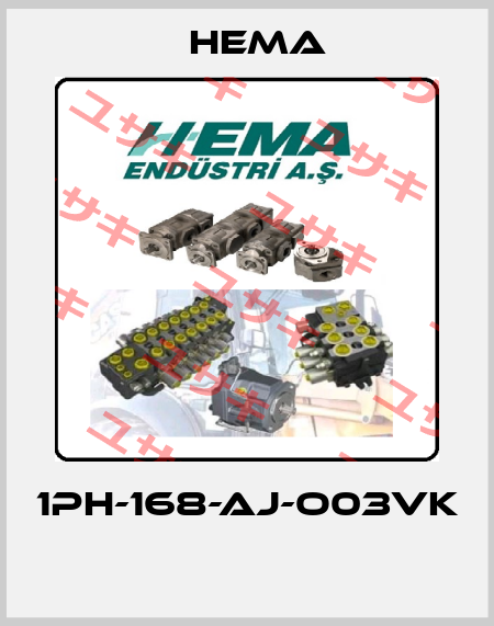 1PH-168-AJ-O03VK  Hema