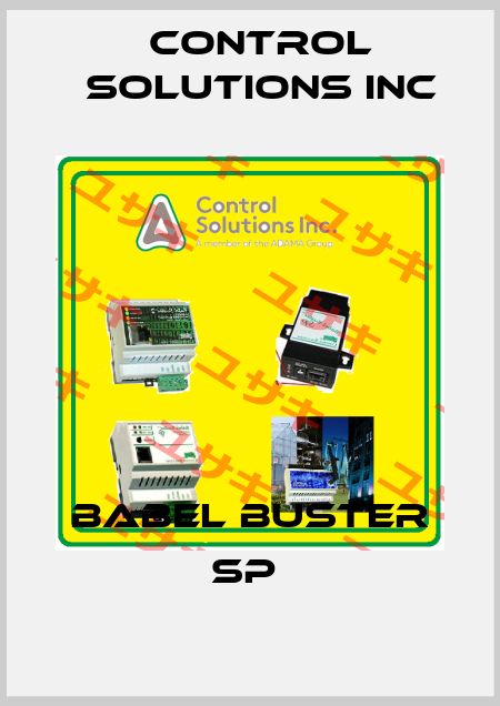 BABEL BUSTER SP  Control Solutions inc