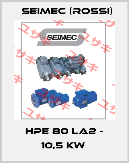 HPE 80 LA2 - 10,5 kW  Seimec (Rossi)