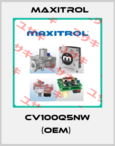 CV100Q5NW (OEM)  Maxitrol