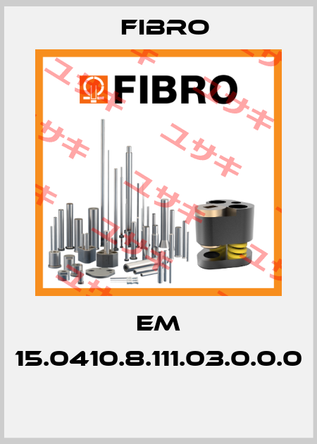 EM 15.0410.8.111.03.0.0.0  Fibro