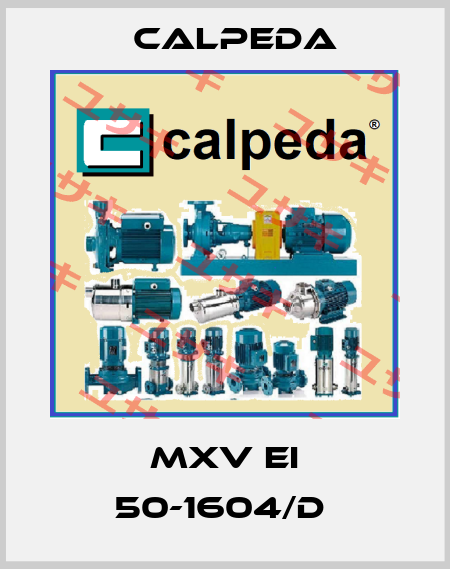 MXV EI 50-1604/D  Calpeda