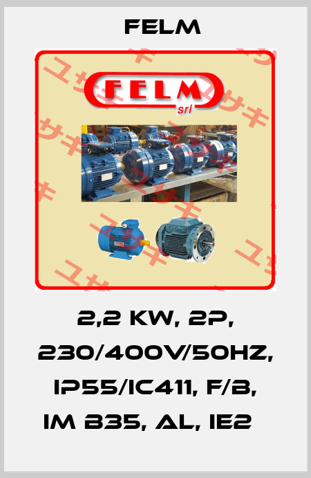 2,2 kW, 2P, 230/400V/50Hz, IP55/IC411, F/B, IM B35, AL, IE2   Felm