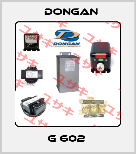 G 602  Dongan