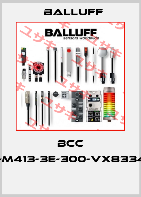 BCC M313-M413-3E-300-VX8334-003  Balluff