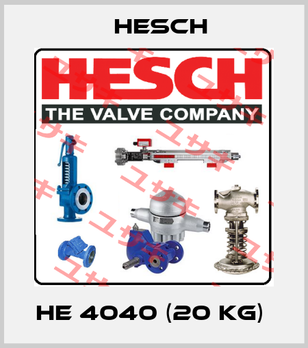 HE 4040 (20 kg)  Hesch