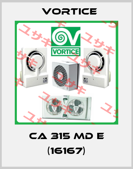 CA 315 MD E (16167) Vortice