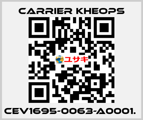 CEV1695-0063-A0001.  Carrier Kheops
