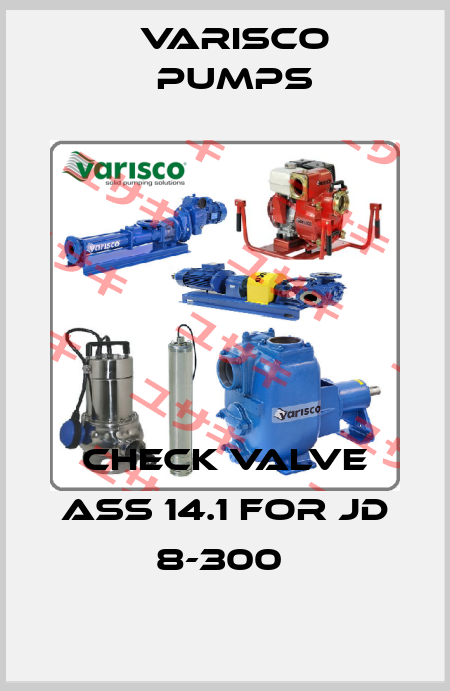 CHECK VALVE ass 14.1 for JD 8-300  Varisco pumps